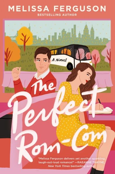 The Perfect Rom-Com By Melissa Ferguson / Buy Now Online
