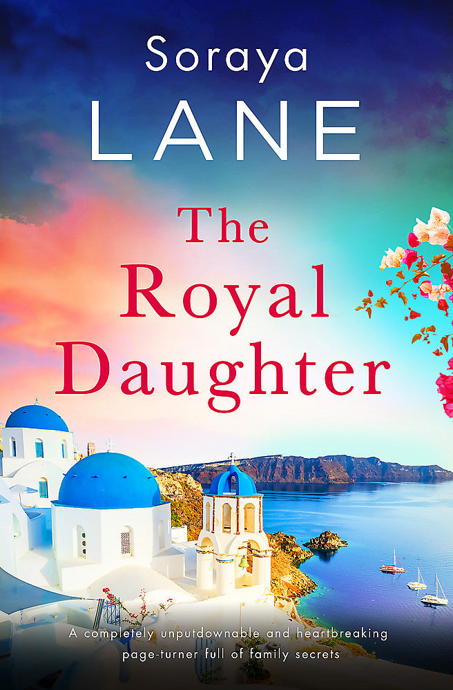 The Royal Daughter / Soraya Lane / Buy Now Online