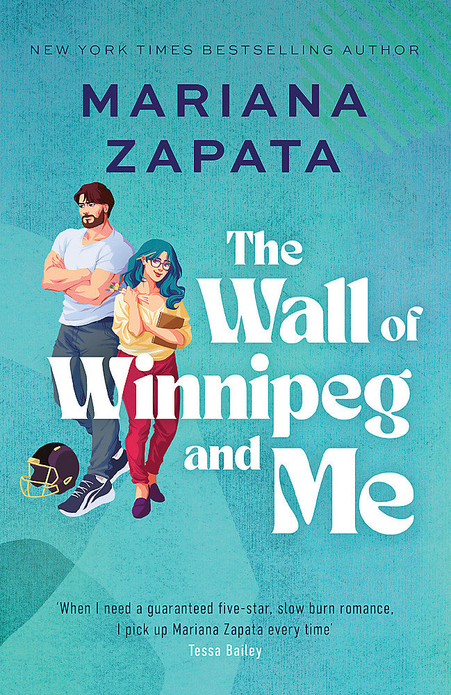 The Wall of Winnipeg and Me / Mariana Zapata / Buy Now Online