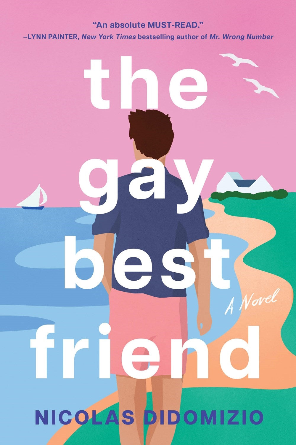 The Gay Best Friend / Nicolas Didomizio / Buy Now Online