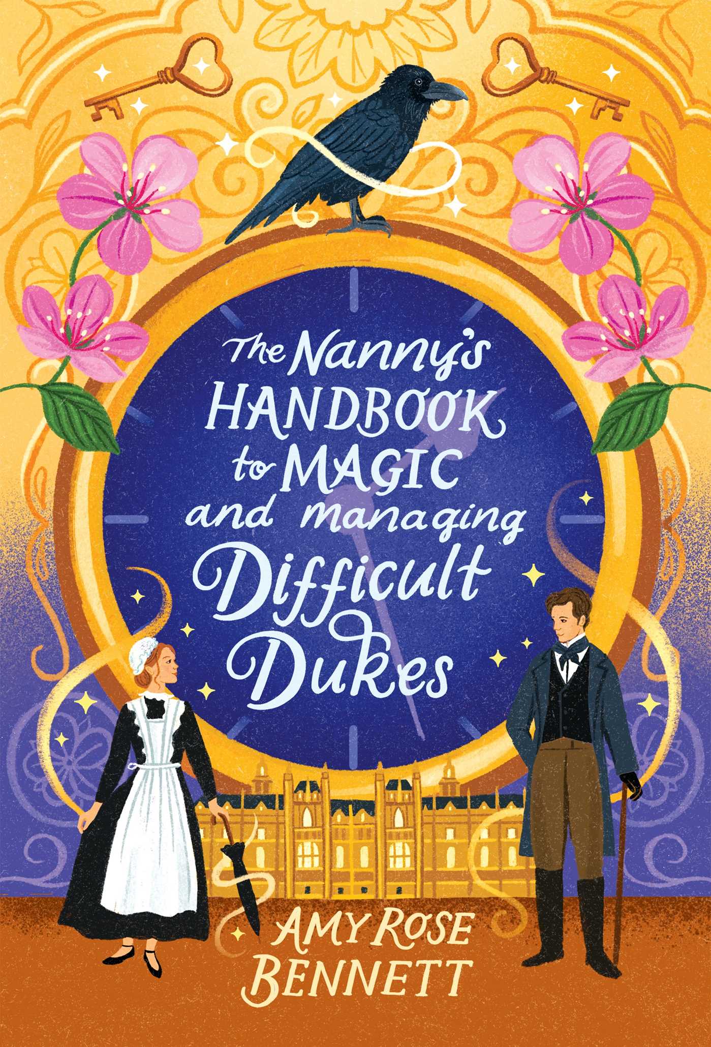 Book cover of 'The Nanny's Handbook to Magic and Managing Difficult Dukes' with a nanny and duke illustration.