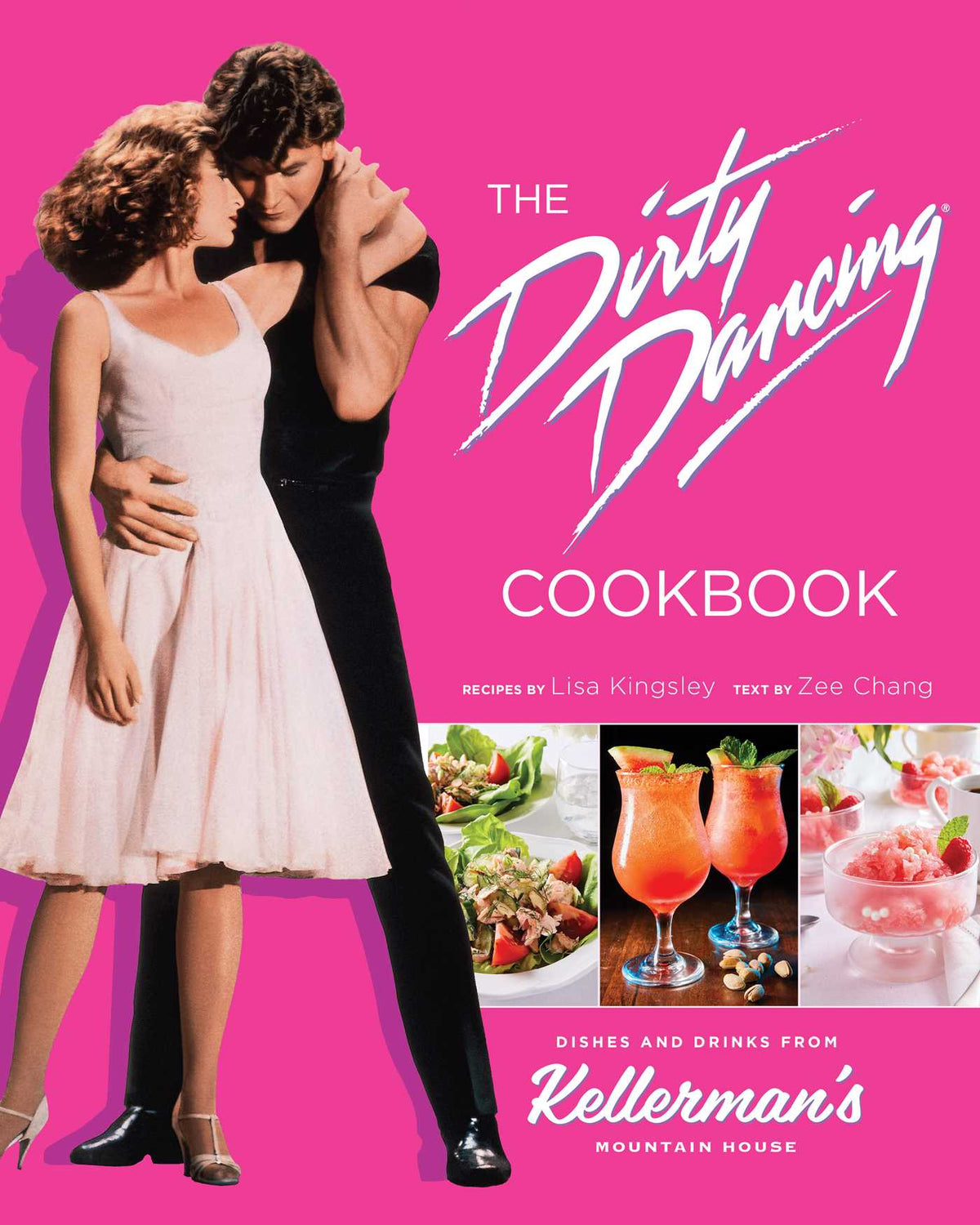 The Official Dirty Dancing Cookbook