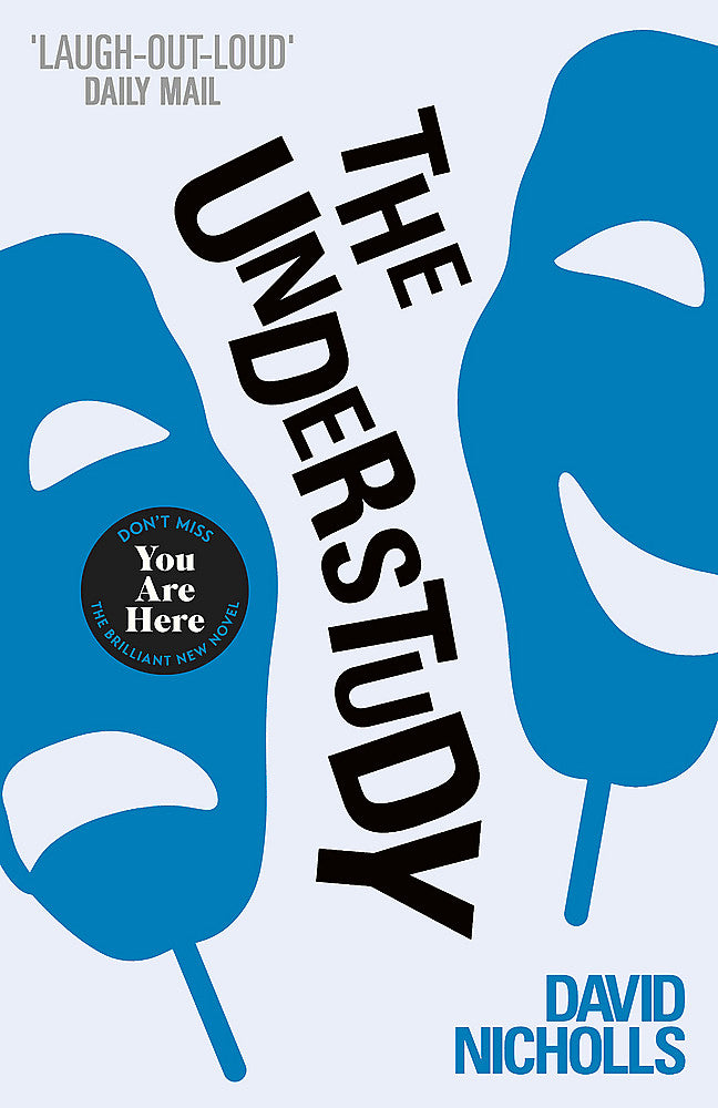 The Understudy / David Nicholls / Buy Now Online