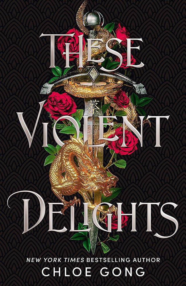 These Violent Delights / Chloe Gong / Buy Now Online