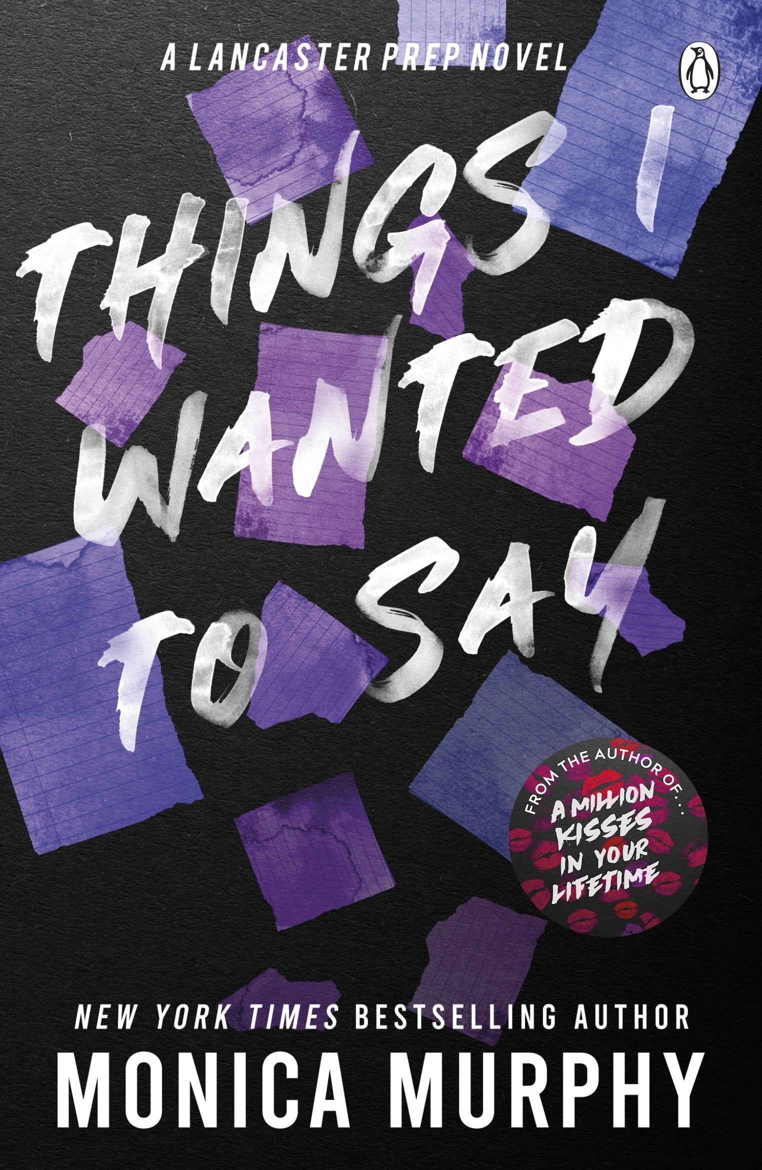 THINGS I WANTED TO SAY / MONICA MURPHY / BUY NOW ONLINE