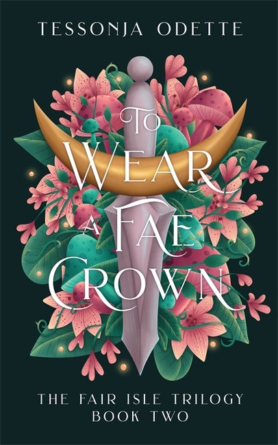 To Wear a Fae Crown