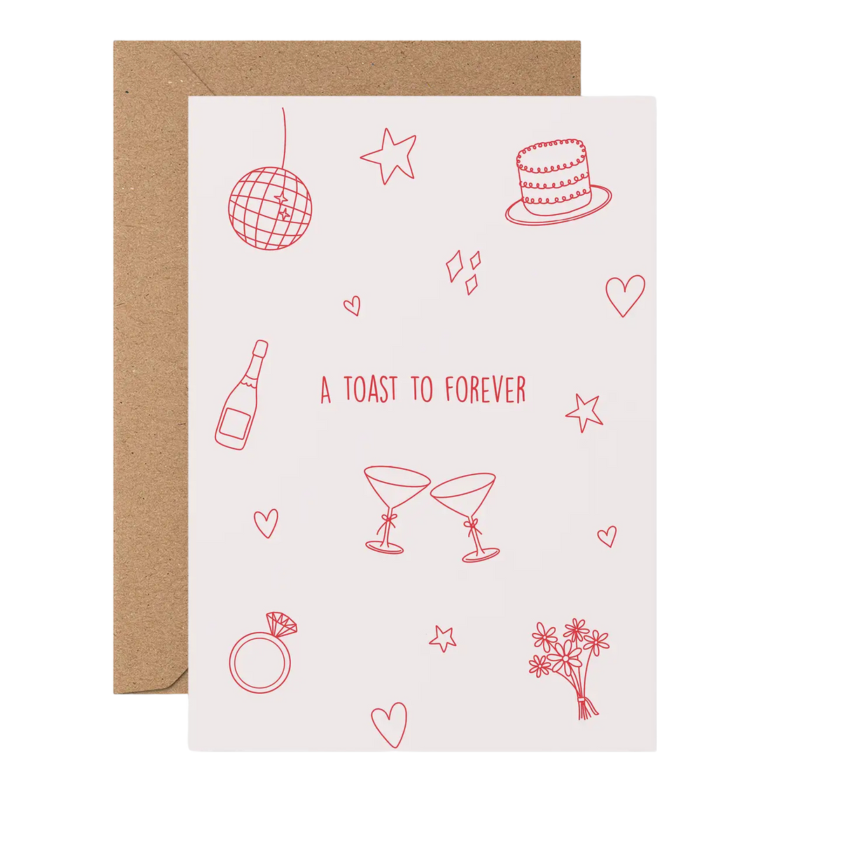 Toast To Forever Greeting Card