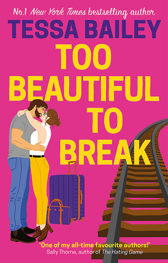 Too Beautiful to Break / Tessa Bailey / Buy Now Online