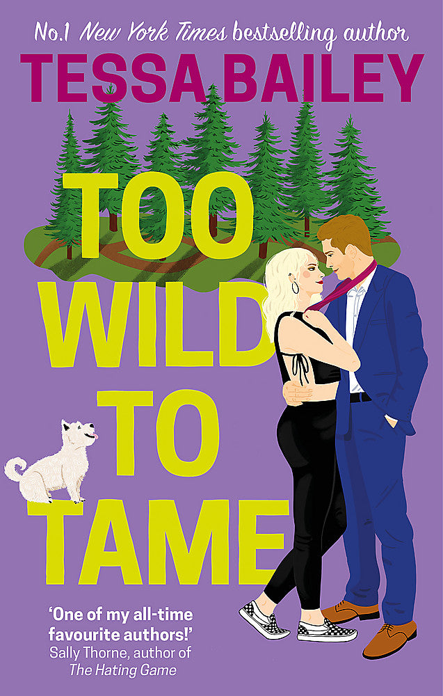 Too Wild to Tame / Tessa Bailey / Buy Now Online
