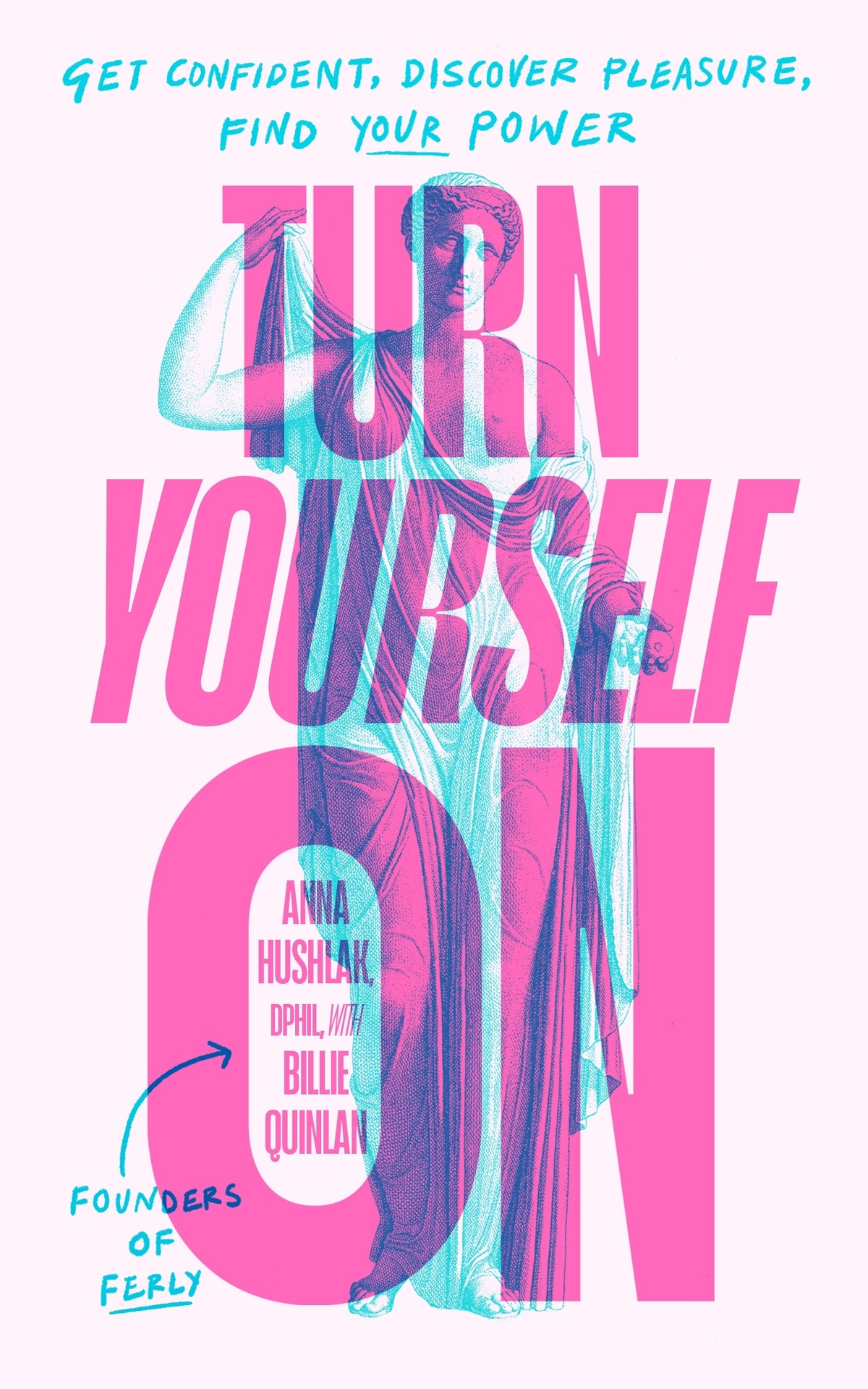 Turn Yourself On