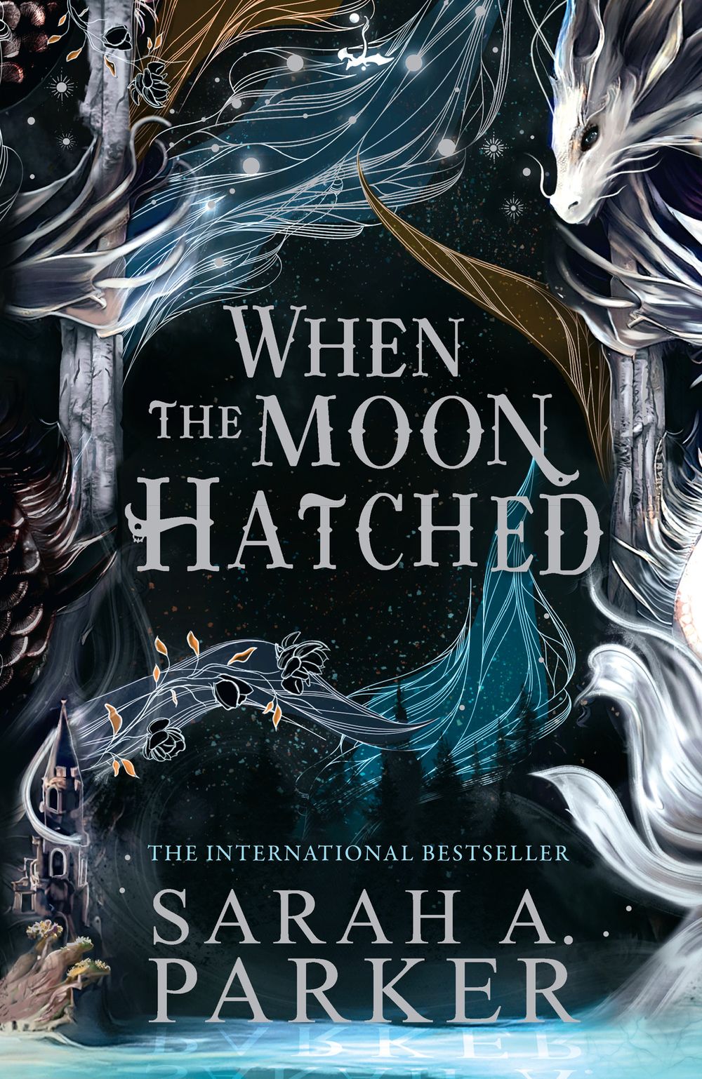 WHEN THE MOON HATCHED / SARAH A. PARKER