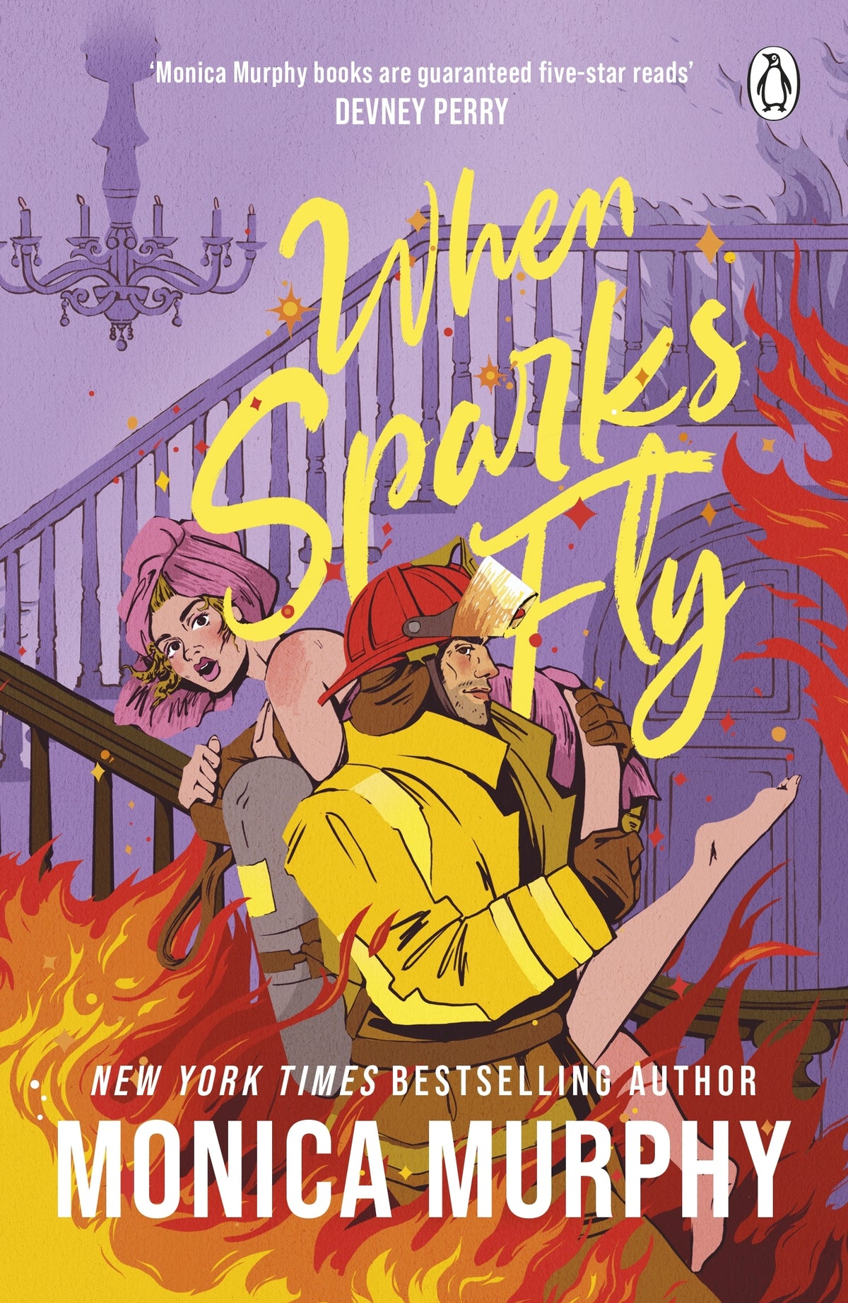 Book cover of 'When Sparks Fly' by Monica Murphy with two people on a staircase and flames.