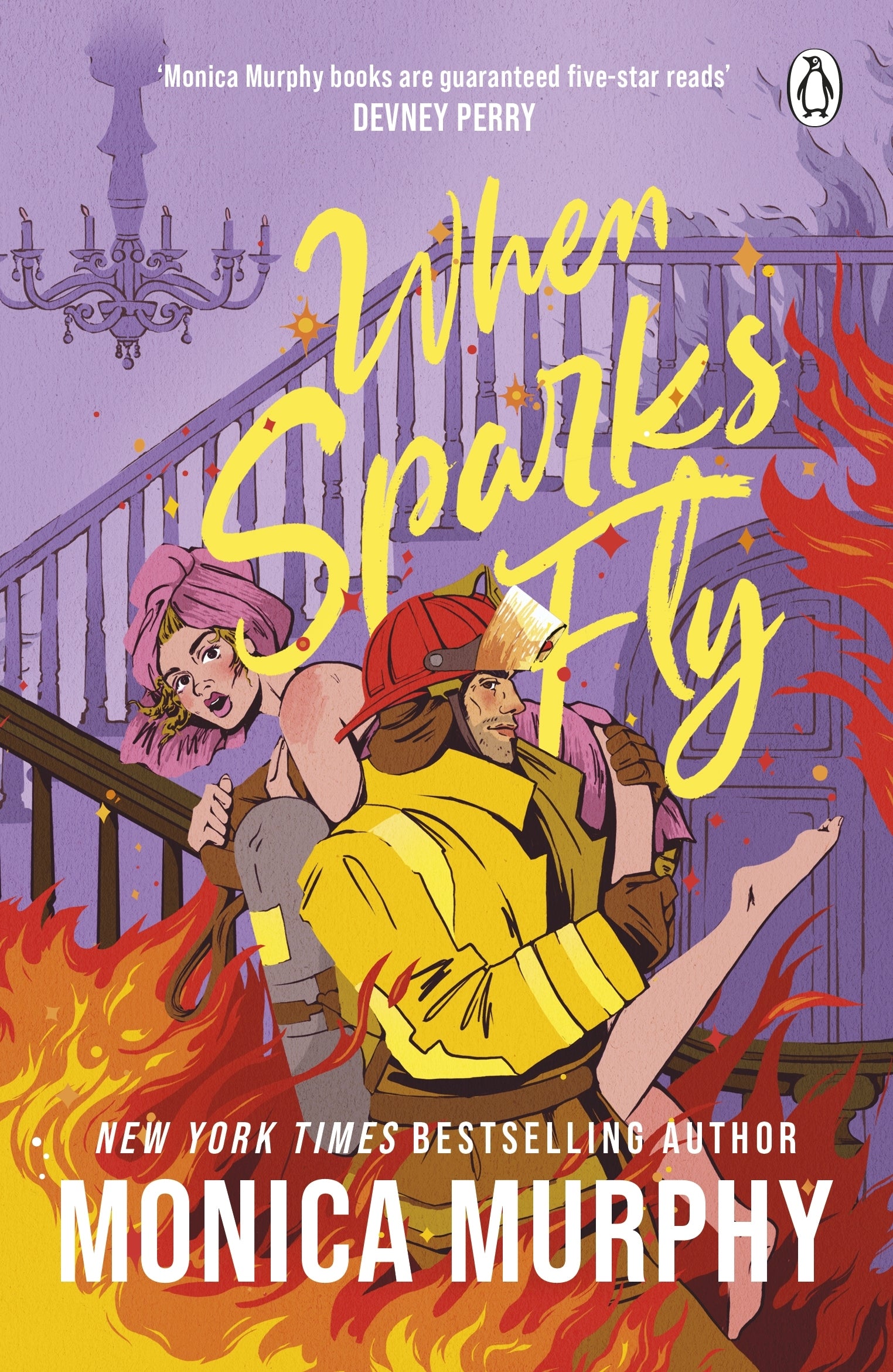 Book cover of 'When Sparks Fly' by Monica Murphy with two people on a staircase and flames.