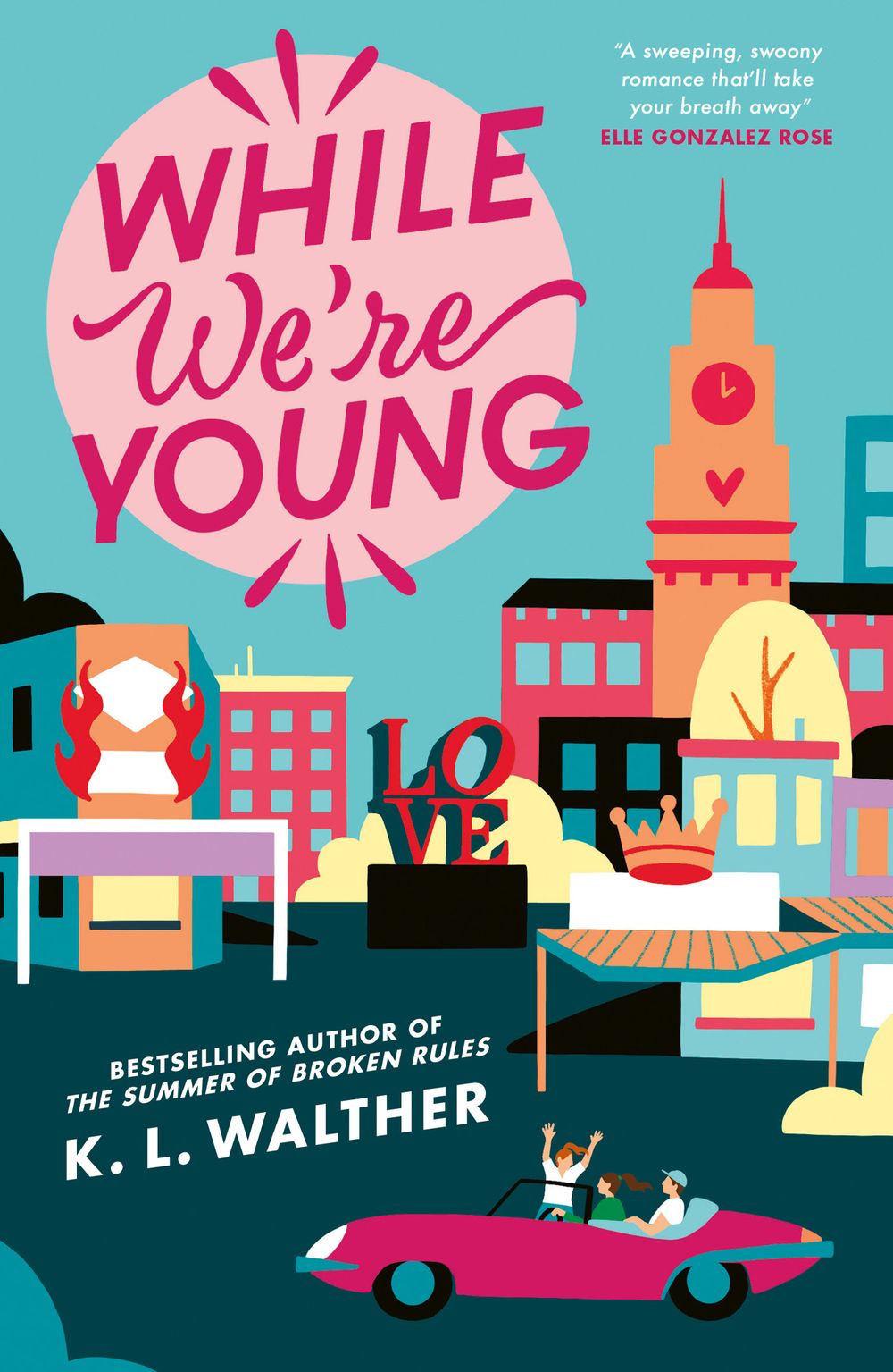 While We Were Young / K.L. Walther