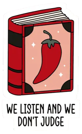 We Listen and We Don't Judge Sticker