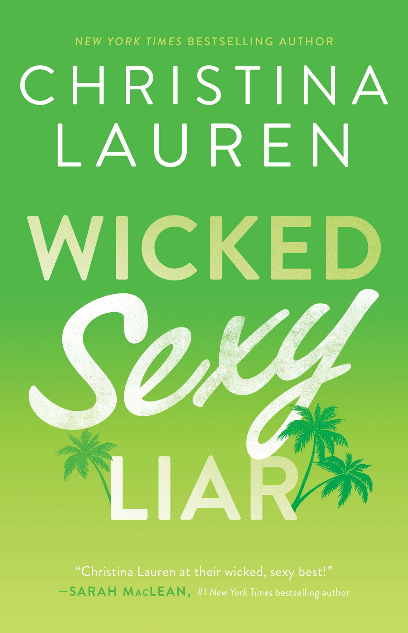 Wicked Sexy Liar / Christina Lauren / Buy Now Online