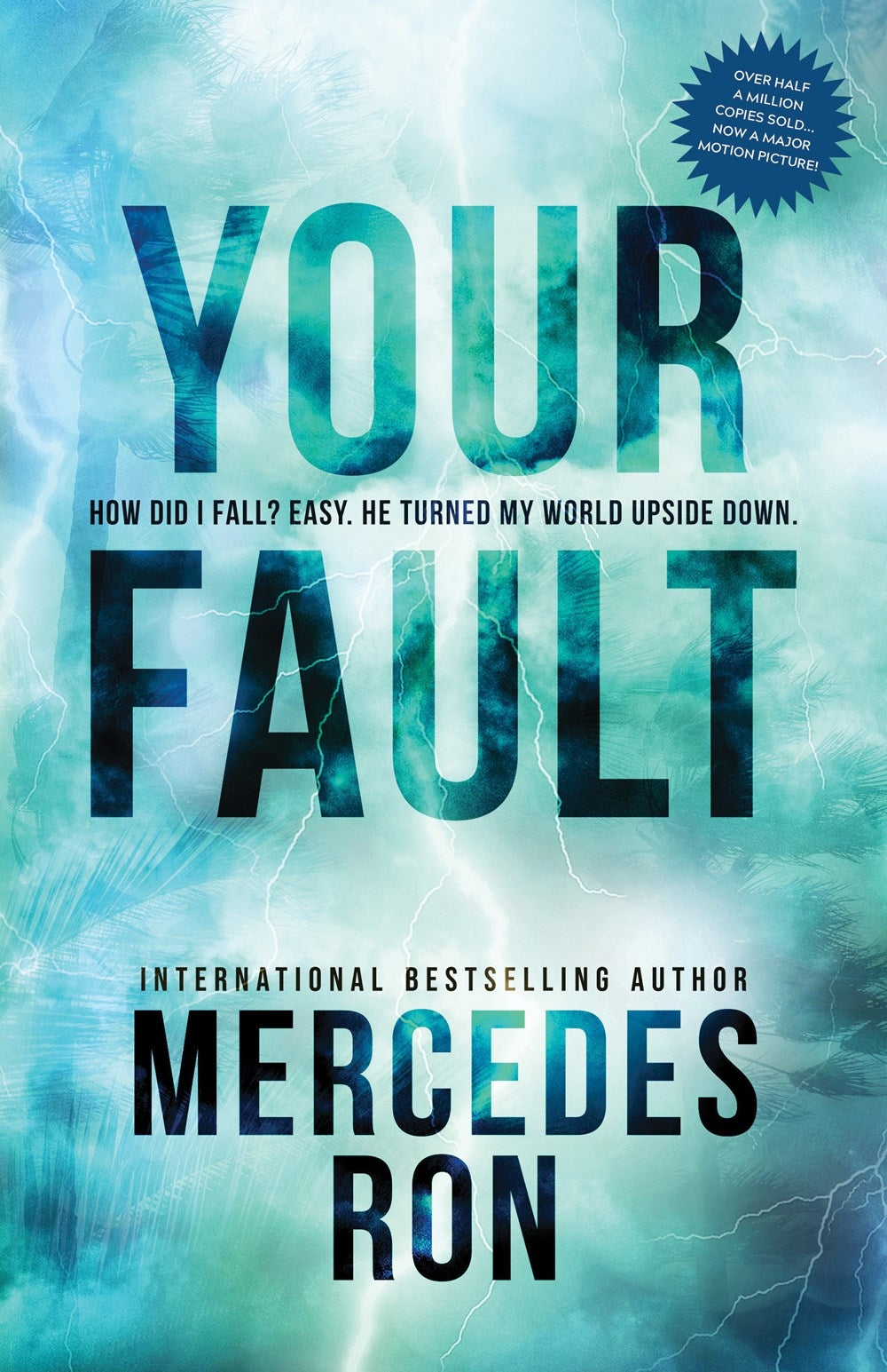 YOUR FAULT / MERCEDES RON / BUY NOW ONLINE