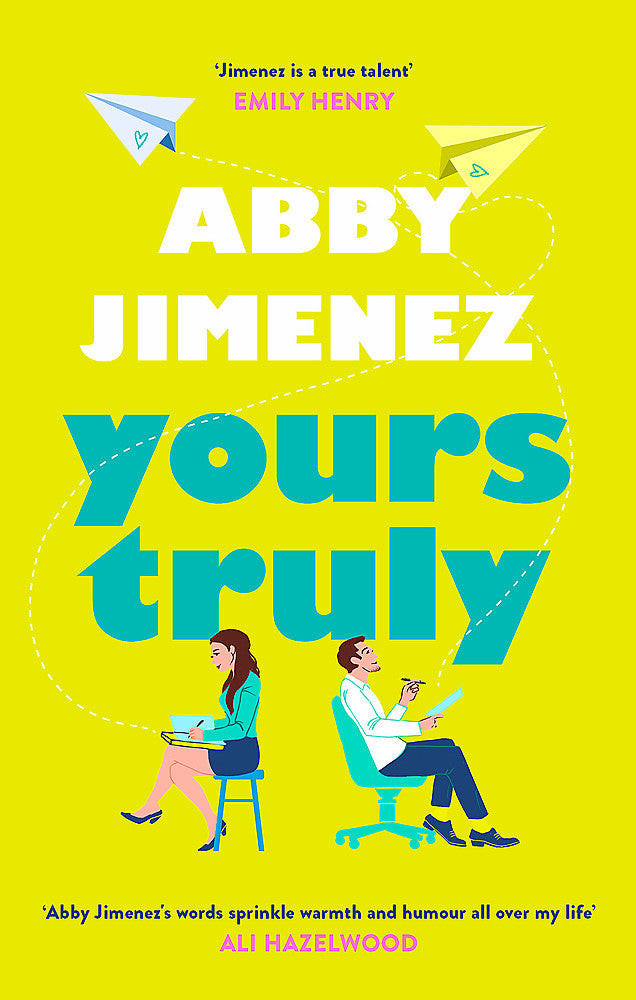 Book cover of 'Yours Truely' featuring two characters sitting on work chairs with paper planes in the air 