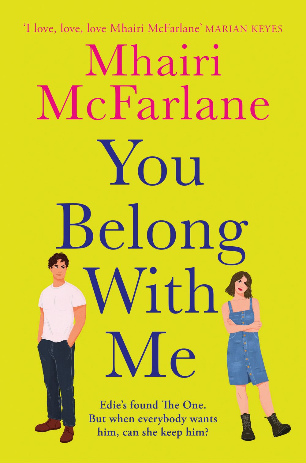 You Belong With Me by Mhairi McFarlane / Buy Now Online
